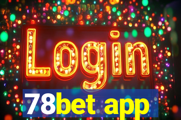 78bet app